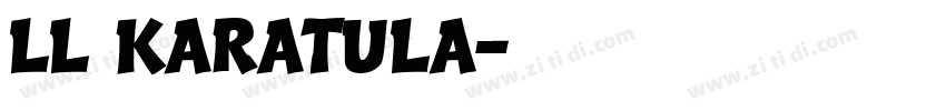 LL KARATULA字体转换